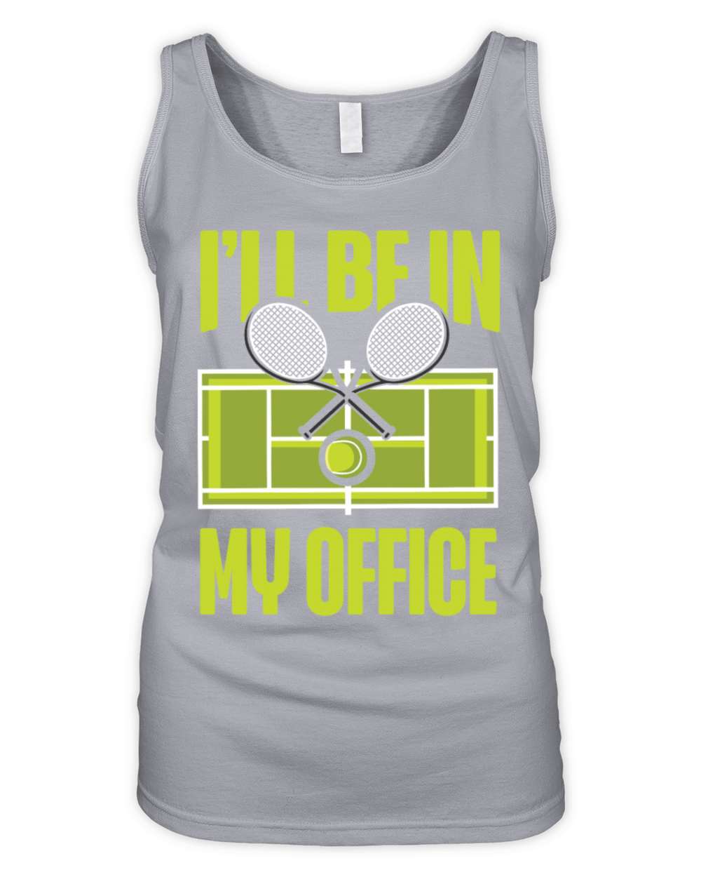 Funny Tennis Player Racket Ill Be Organic Women's Tank Top