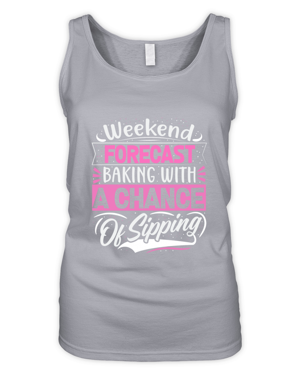 Weekend Forecast Baking With A chance Of Sipping 02 Organic Women's Tank Top