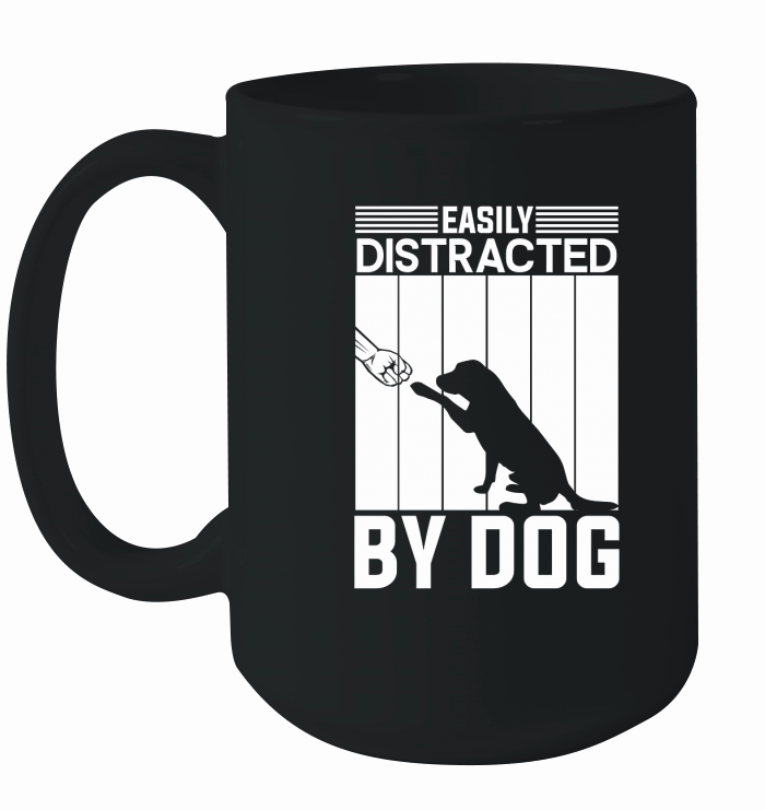 Easily distracted by dog 03 Ceramic Mug