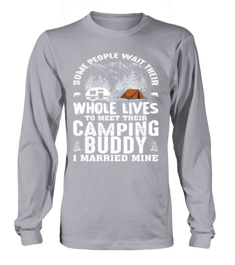 Vintage Mountains Camping Buddy Married Mine Long sleeved Unisex