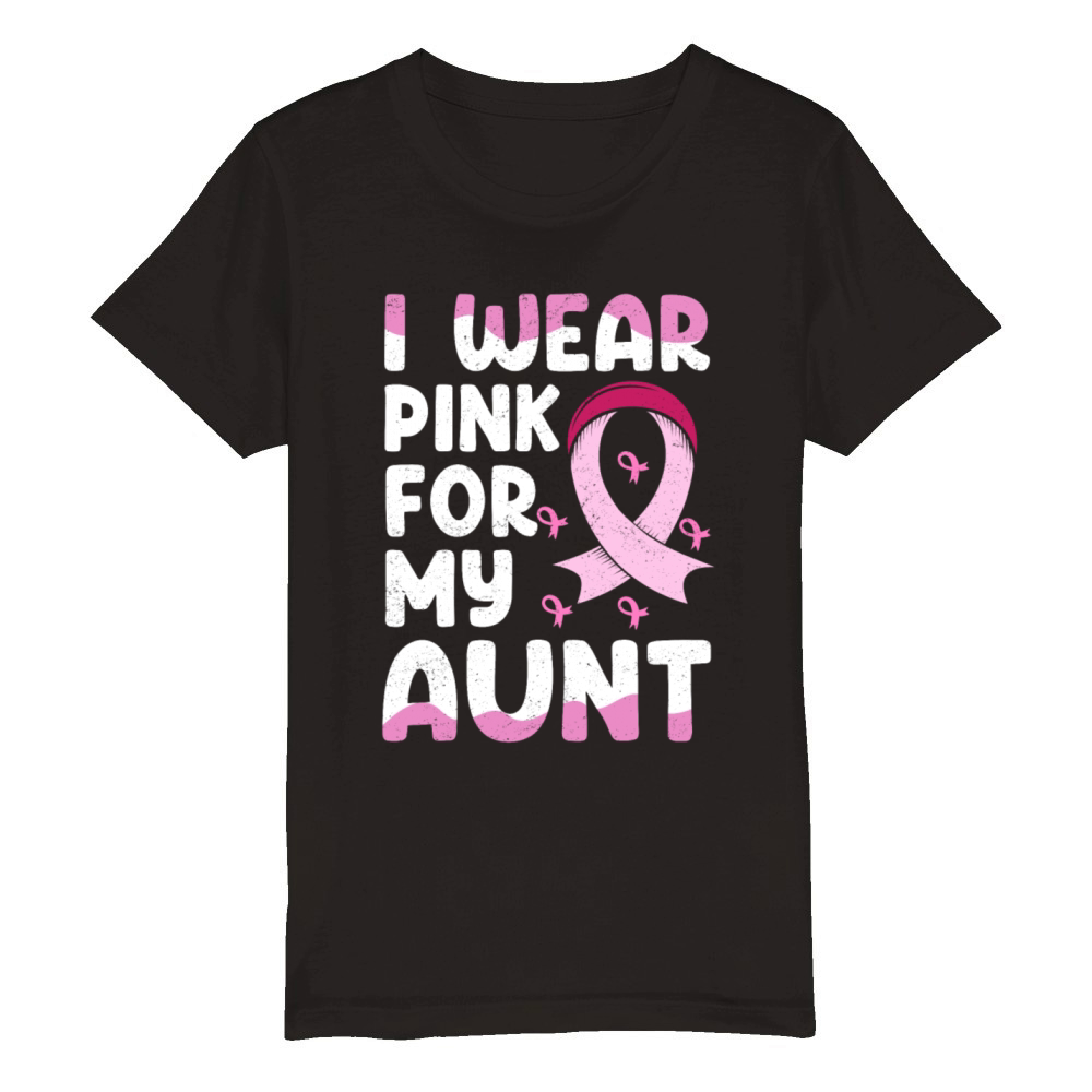 I Wear Pink For My Aunt Breast Cancer Organic Kids Crewneck T-shirt