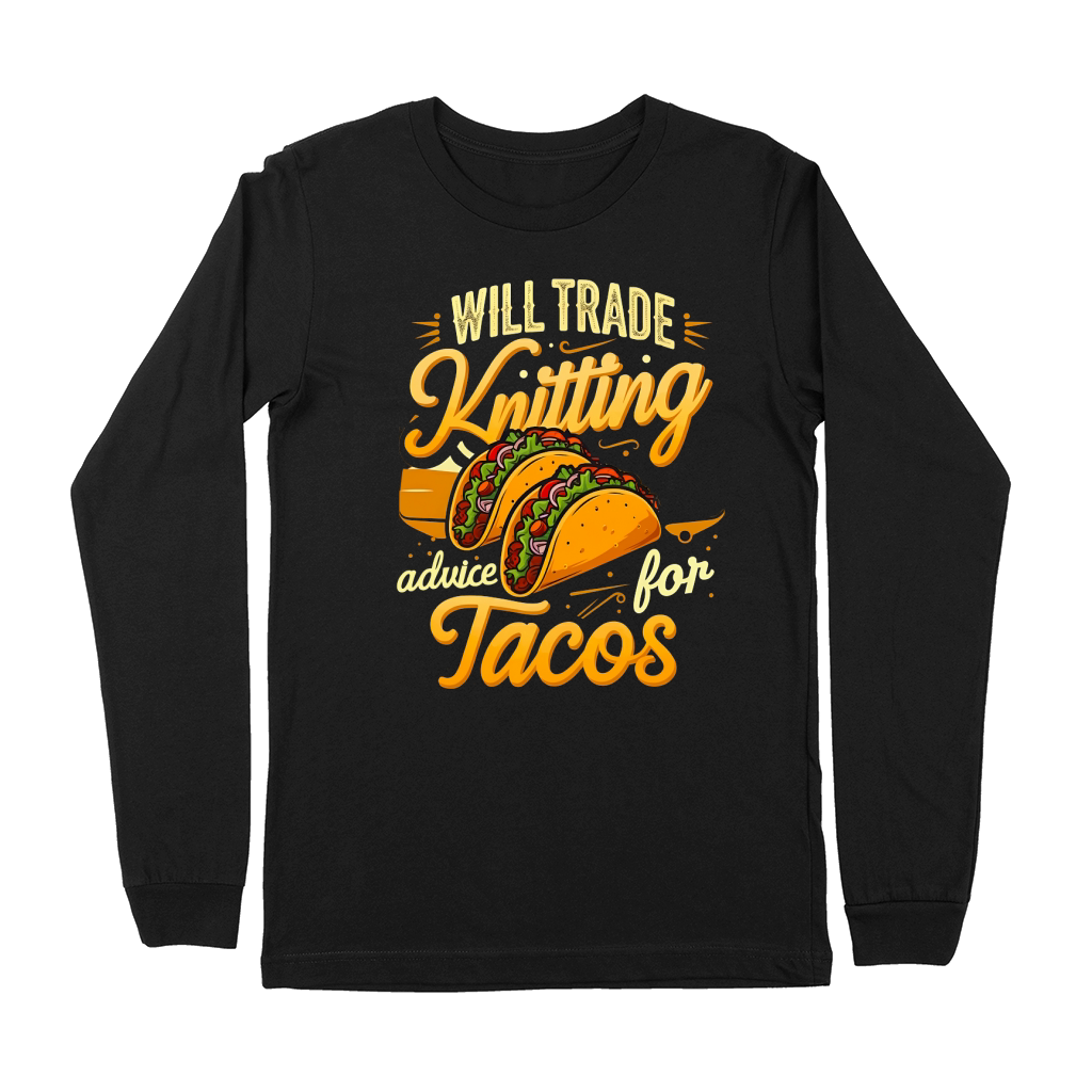 Will Trade Knitting Tacos Premium Long Sleeve