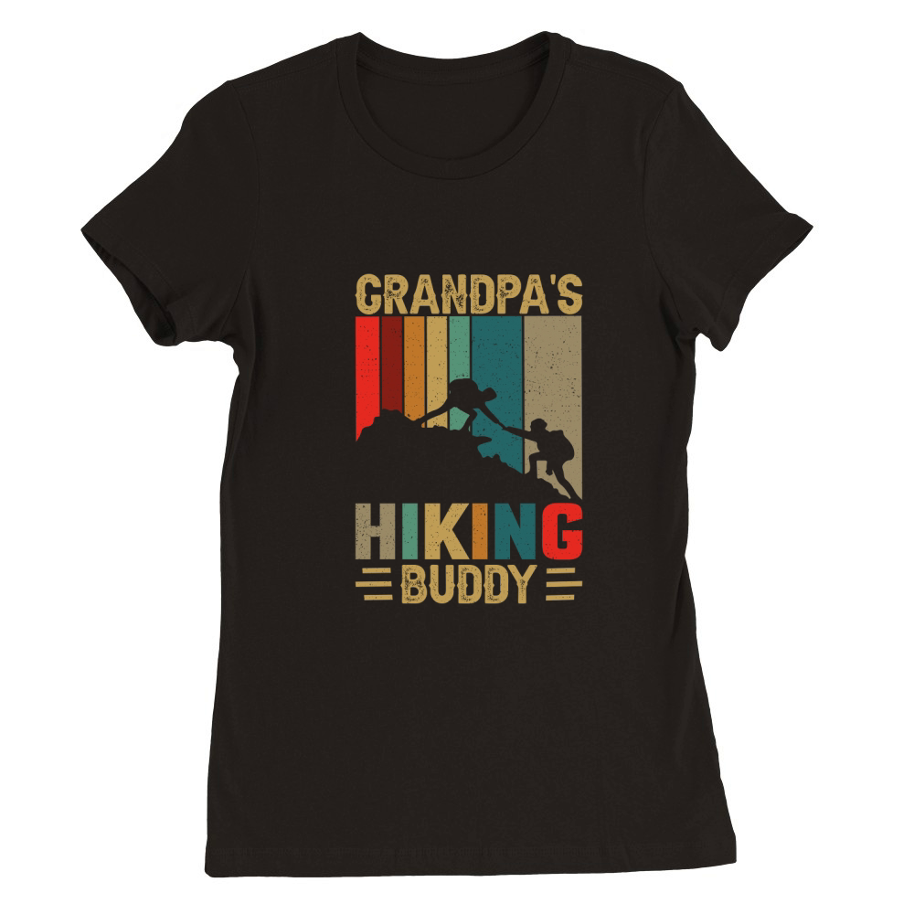 GRANDPAS HIKING BUDDY Premium Womens Crewneck T-shirt