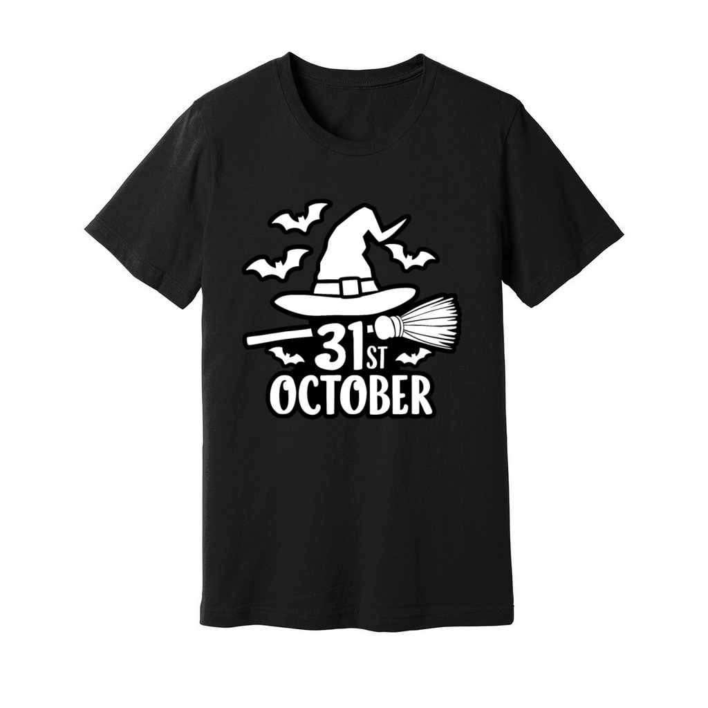 October 31st Halloween Saying Quote Unisex Jersey Tee