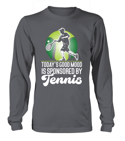 Funny Tennis Player Racket Todays Long sleeved Unisex