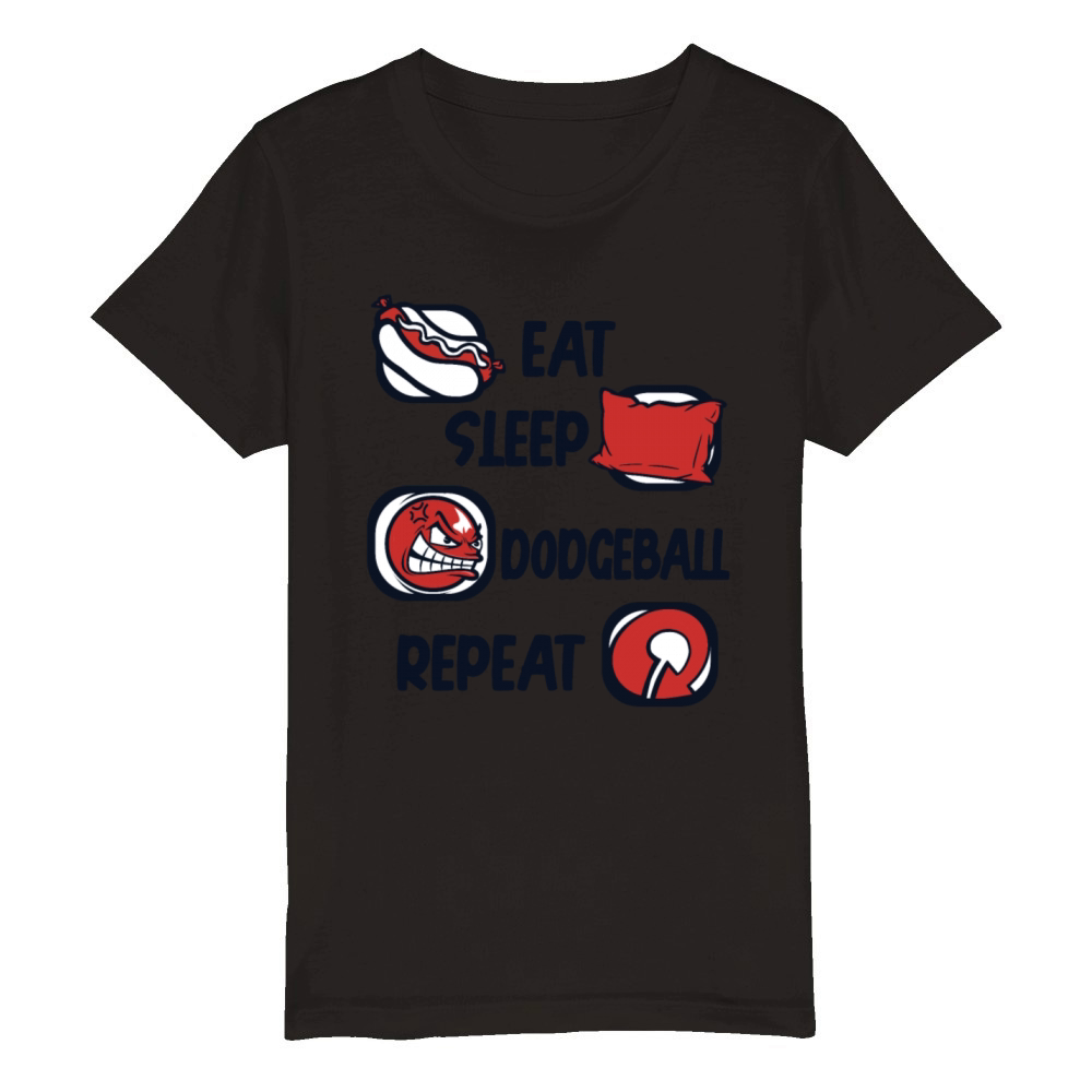 Eat Sleep Dodgeball Repeat Team Game Prisonball Organic Kids Crewneck T-shirt