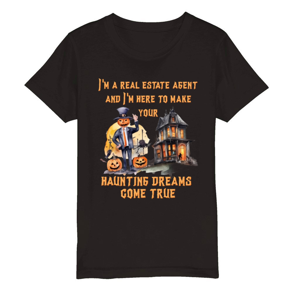 Halloween Real estate agent quote humorous gift Organic Kids Crewneck T-shirt