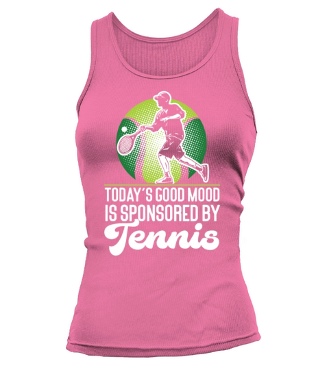 Funny Tennis Player Racket Todays Tank top Woman
