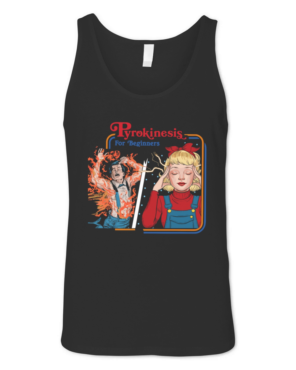 Pyrokinesis for Beginners Design Unisex Jersey Tank