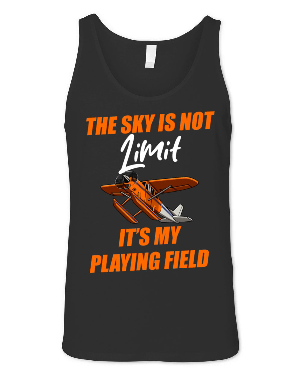 The Sky Is Not My Limit Its My Playing Field Unisex Jersey Tank