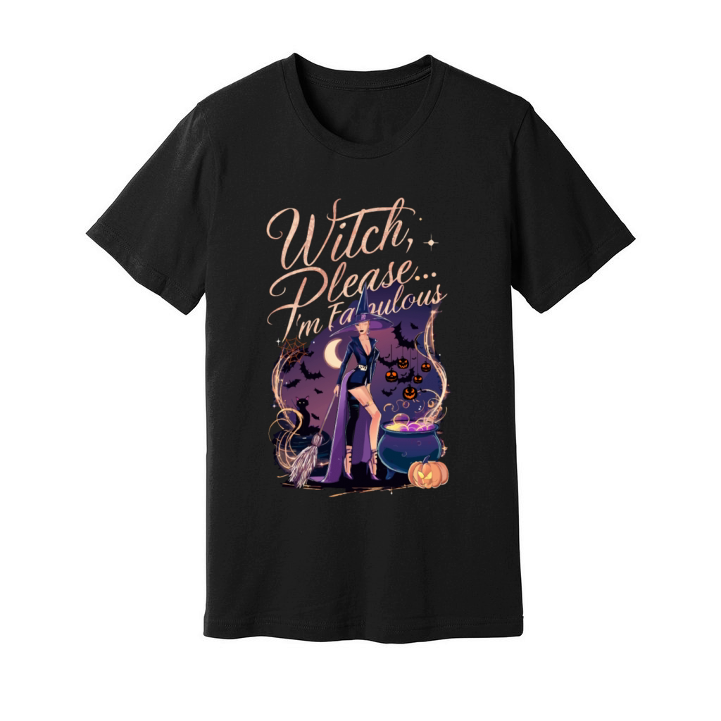 Halloween Witch Please I Am Fabulous Unisex Jersey Tee