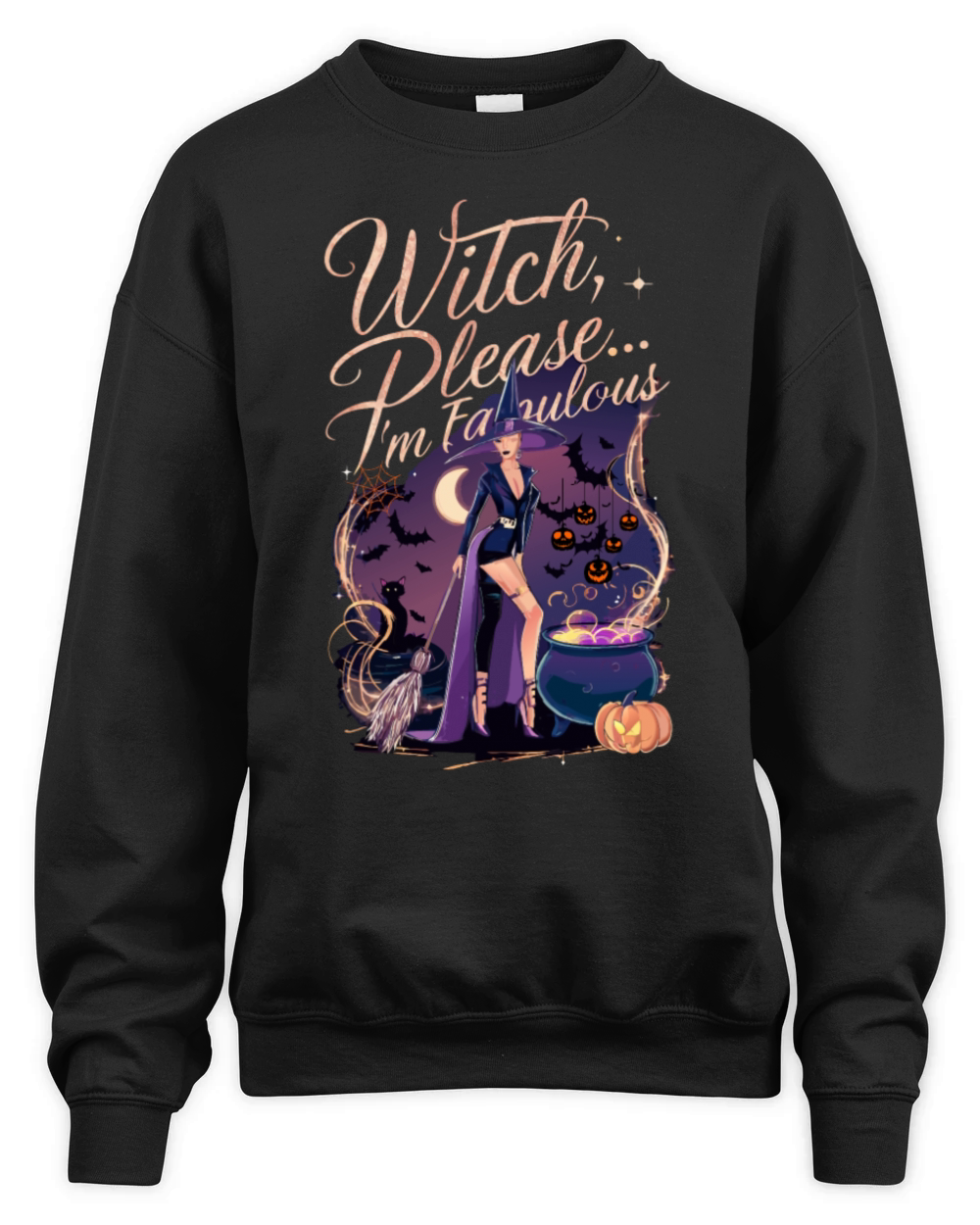 Halloween Witch Please I Am Fabulous Unisex Premium Crewneck Sweatshirt