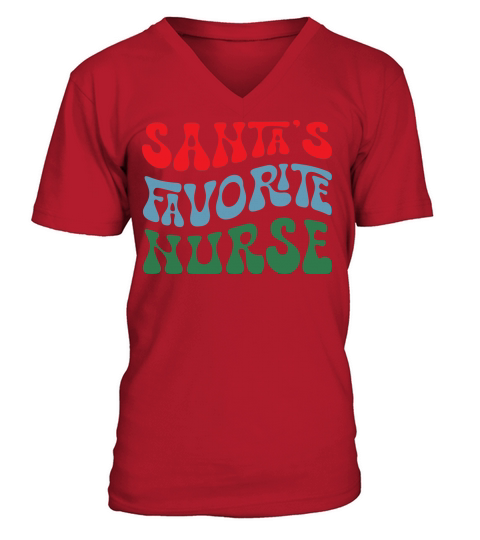 Santas Favorite Nurse V-Neck T-shirt