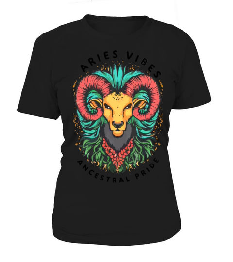 Aries Vibes Ancestral Pride Women's T-Shirt