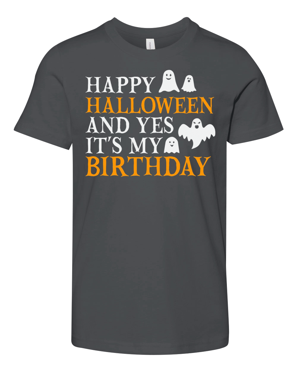 Happy halloween and yes its my birthday Youth Unisex Jersey Tee