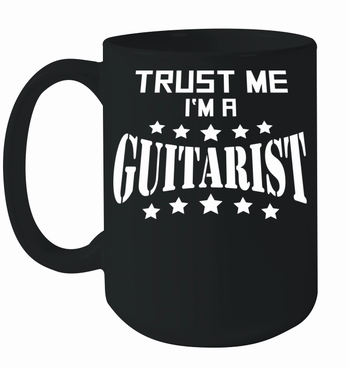 Trust me Im a Guitarist Guitar Playing Rock Music Ceramic Mug