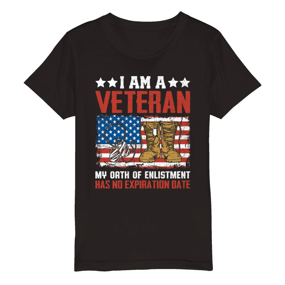 I AM A VETERAN MY OATH OF ENLISTMENT HAS NO EXPIRATION DATE Organic Kids Crewneck T-shirt