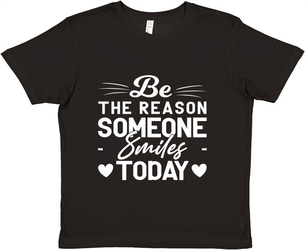 BE The Reason Someone Smiles To Day Premium Kids Crewneck T-shirt