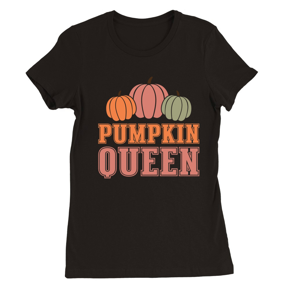 Pumpkin Queen (1) Premium Womens Crewneck T-shirt