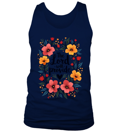 The Lord Will Provide Christian Quote Flower Tank Top Unisex