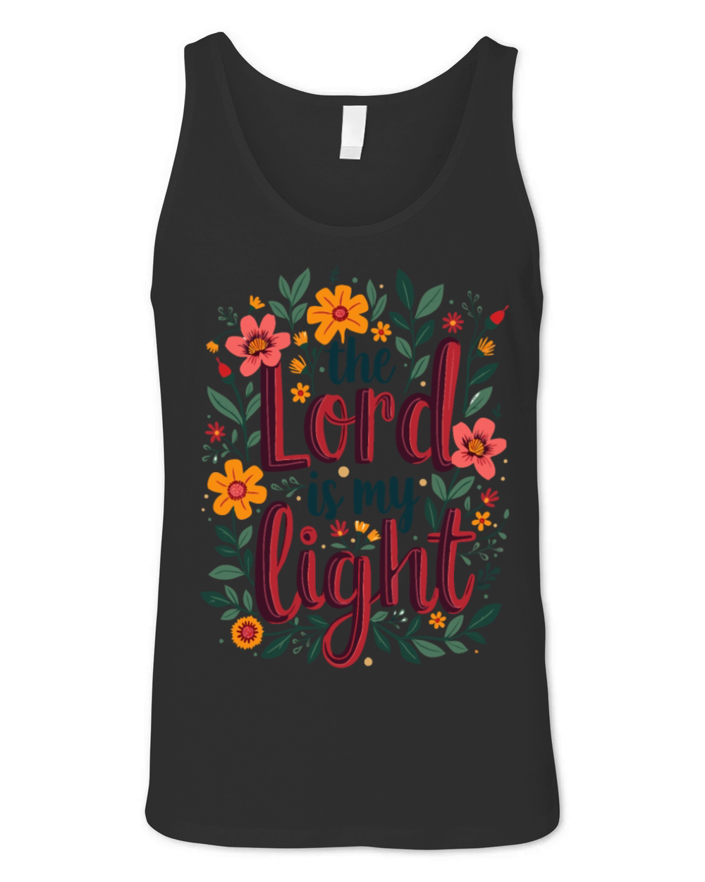 The Lord Is My Light Christian Quote Flower Floral Unisex Jersey Tank