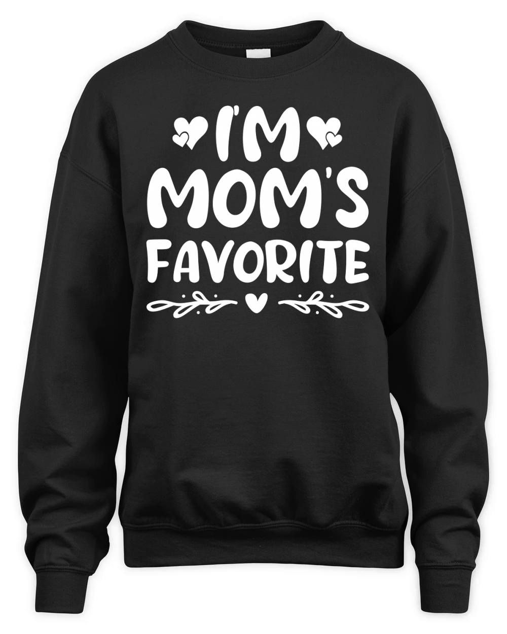 Im Moms Favorite Unisex Premium Crewneck Sweatshirt