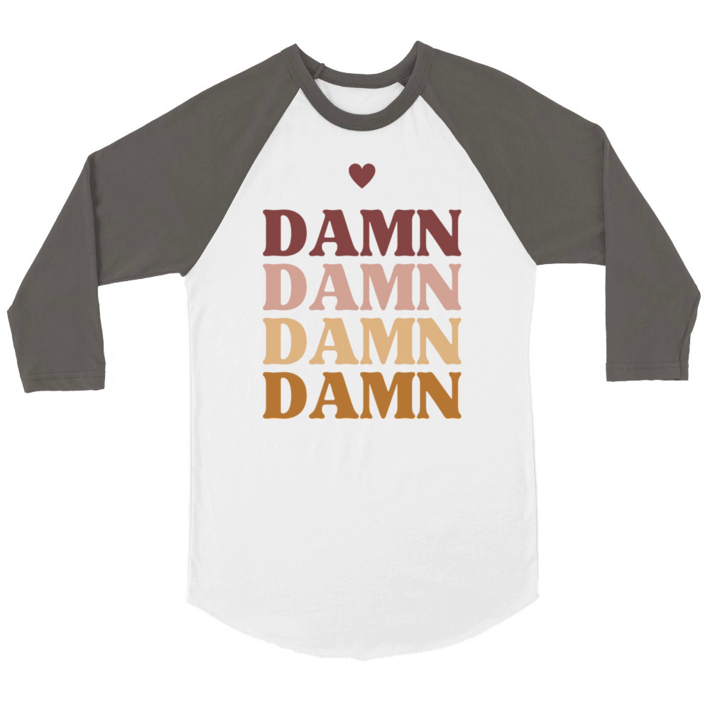 Damn cool design Unisex ¾ sleeve Raglan T-shirt