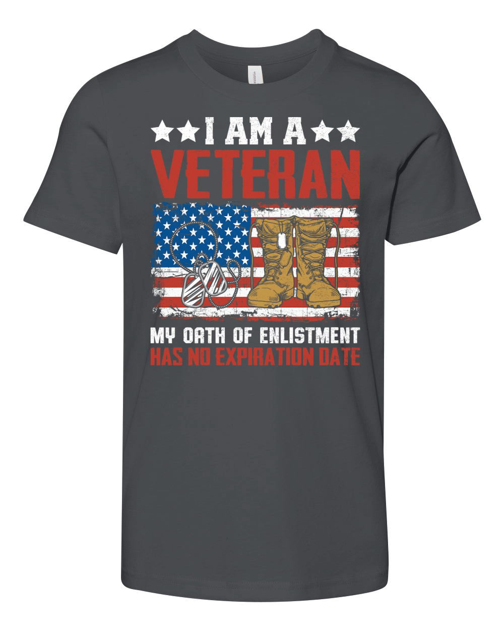 I AM A VETERAN MY OATH OF ENLISTMENT HAS NO EXPIRATION DATE Youth Unisex Jersey Tee