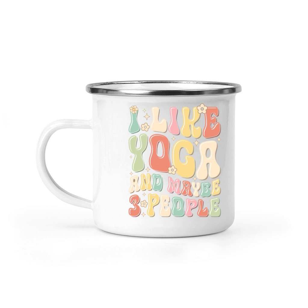 I Like Yoga and Maybe 3 People Yoga Lover Camping Mug