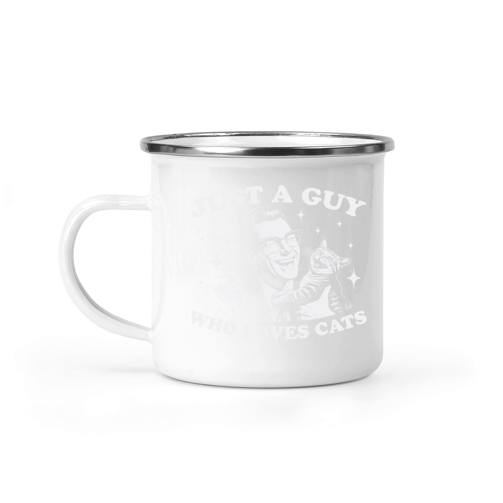 Just A Guy Who Loves Cats D White Camping Mug