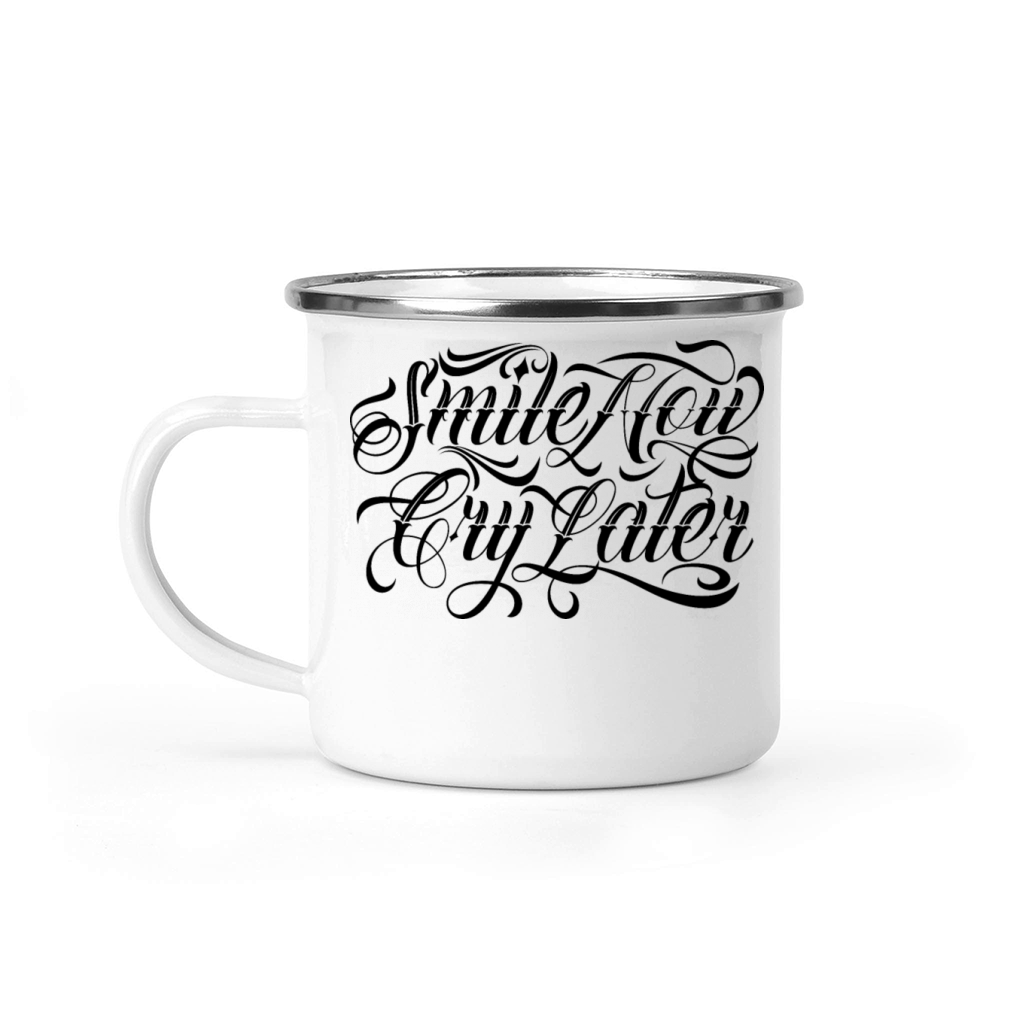 smile now cry later chicano lettering Camping Mug