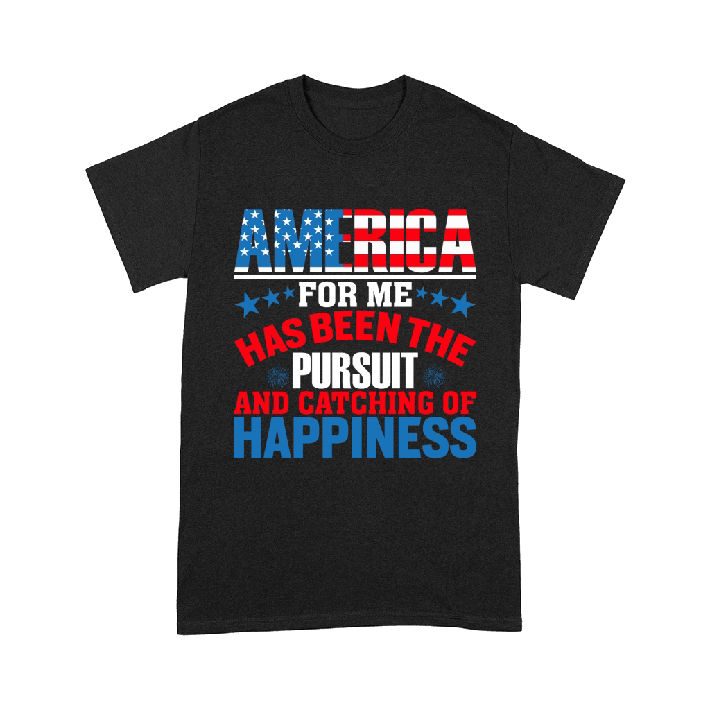 America for me has been the Pursut Comfort T-shirt