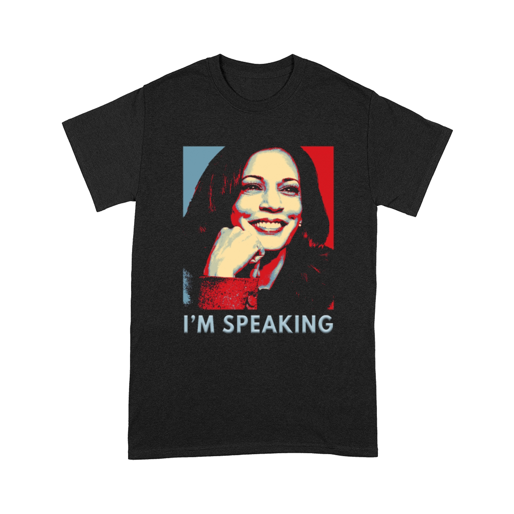 Kamala Harris 2024 Im Speaking Quote Democrats Comfort T-shirt
