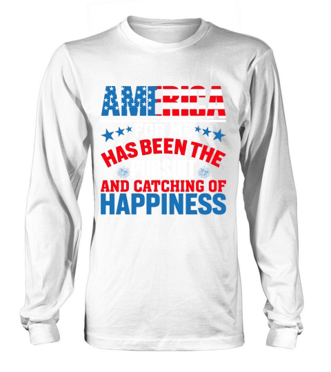 America for me has been the Pursut Long sleeved Unisex