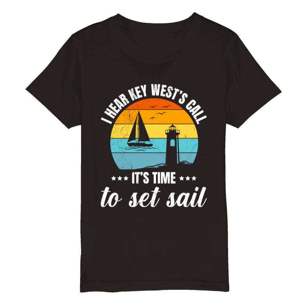 Florida I HEAR KEY WESTS CALL TIME TO SET SAIL Organic Kids Crewneck T-shirt