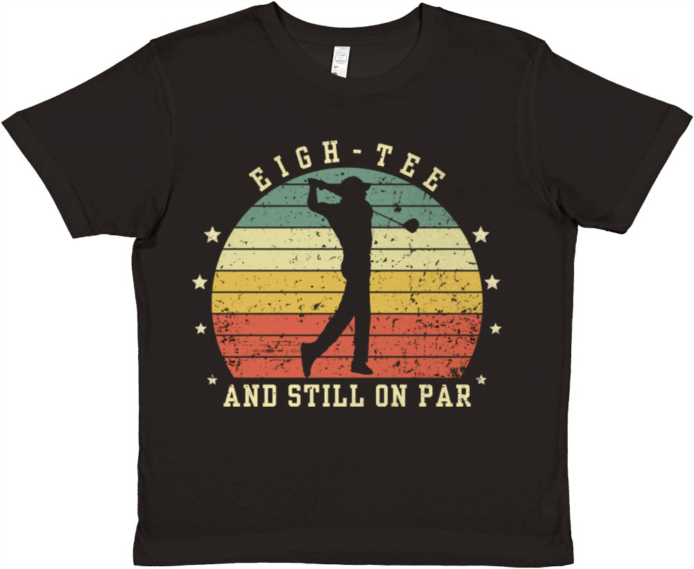 Funny 80th Birthday Golf Lover eigh-tee and still Premium Kids Crewneck T-shirt