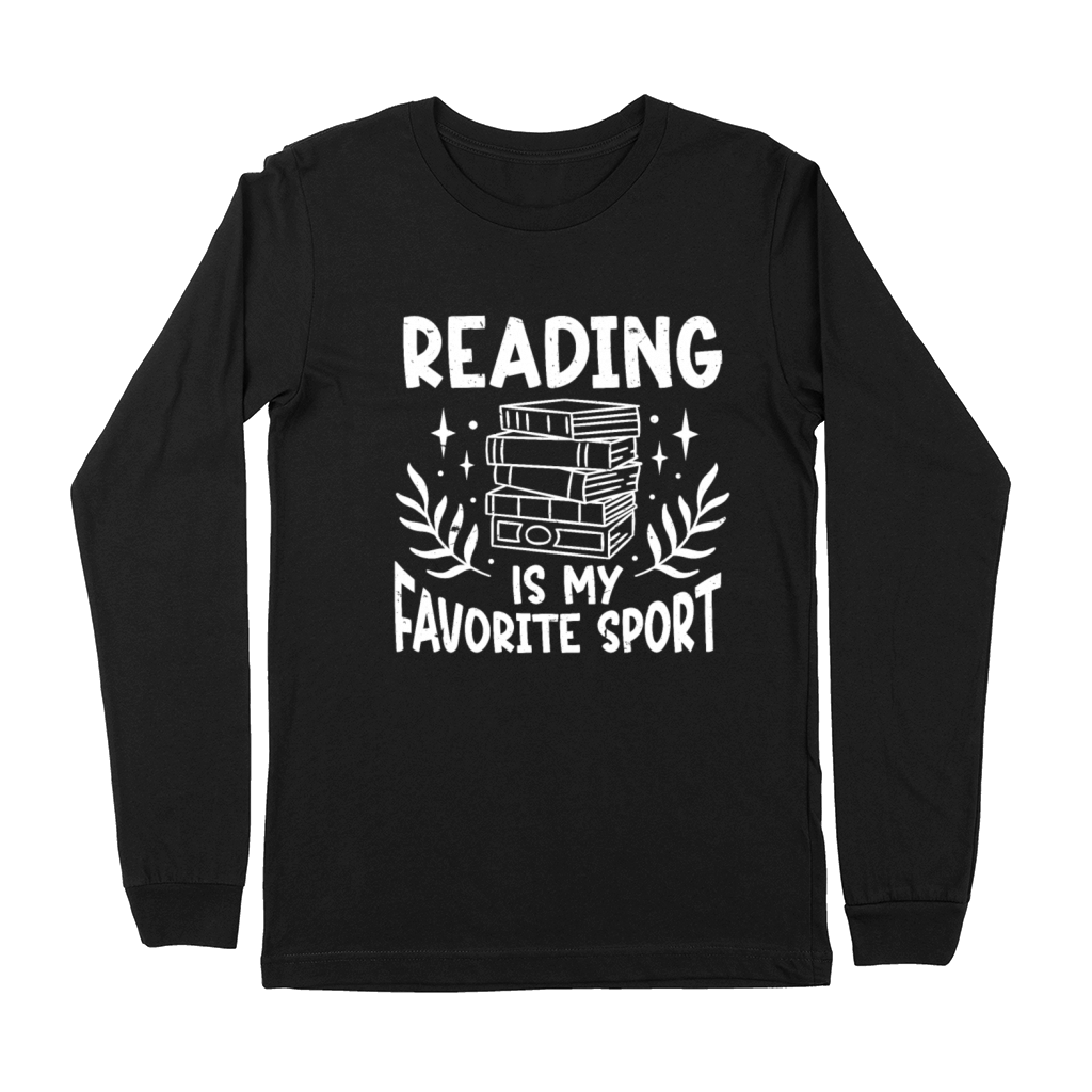 Reading Is My Favorite Sport Bookworm Premium Long Sleeve
