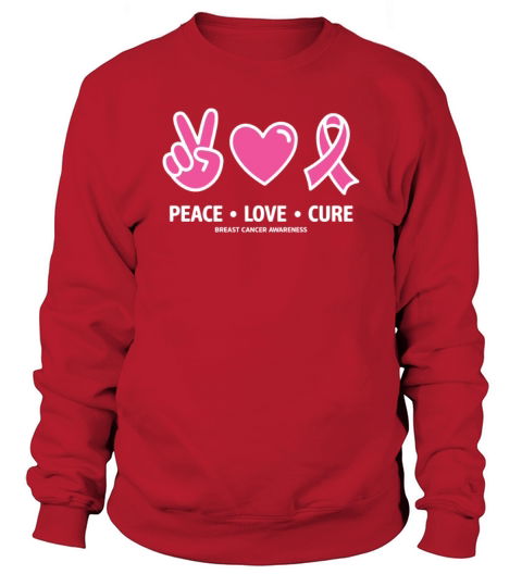 Peace Love Cure Pink Ribbon Family Breast Cancer Sweatshirt Unisex