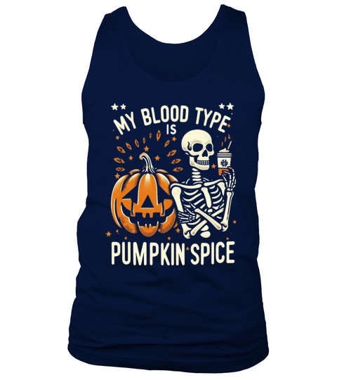 My Blood Type is Pumpkin Spice 03 Tank Top Unisex