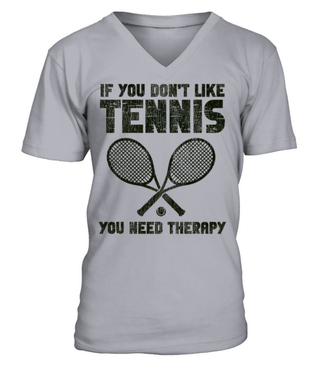 Funny Tennis Player Racket If You V-Neck T-shirt