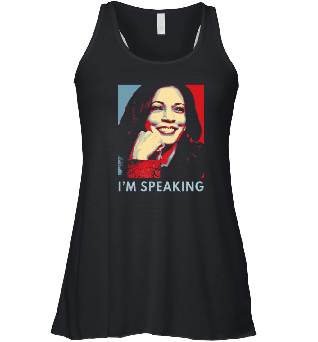 Kamala Harris 2024 Im Speaking Quote Democrats Women's Flowy Tank Top