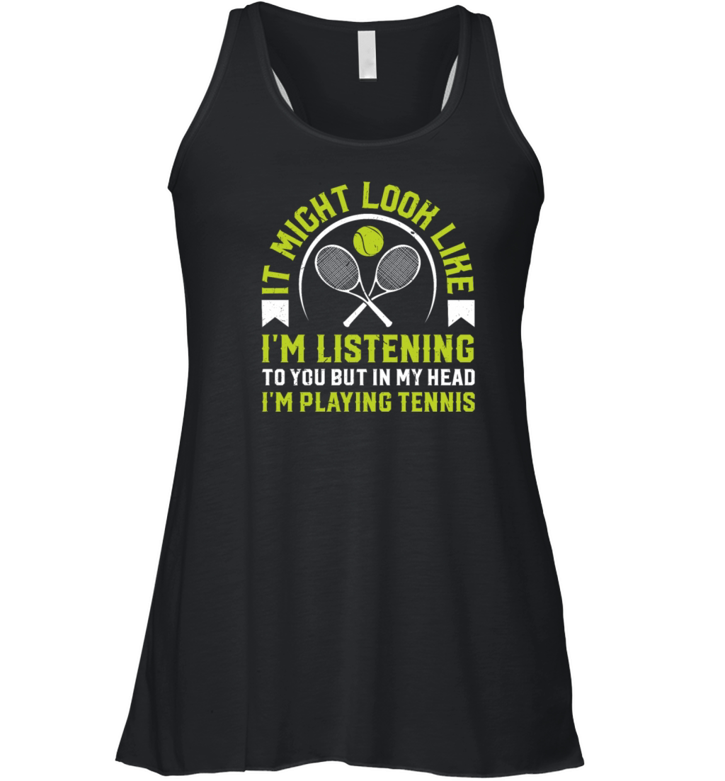 Tennis Lover - but in my head Im playing tennis Women's Flowy Tank Top