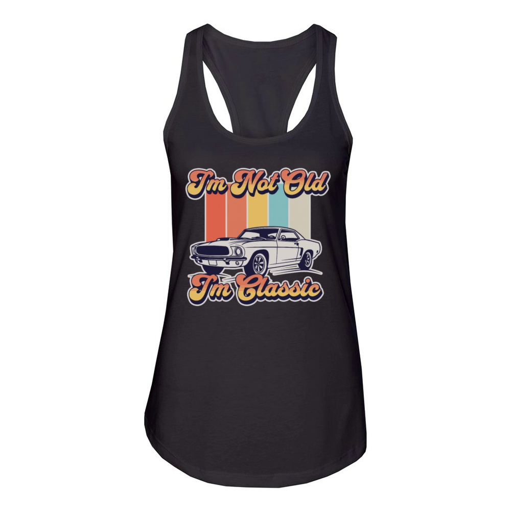 Im Not Old Im Classic Vintage Retro Car Lover Women's Racerback Tank