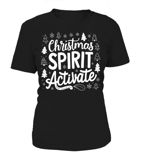 Christmas spirit activate Women's T-Shirt