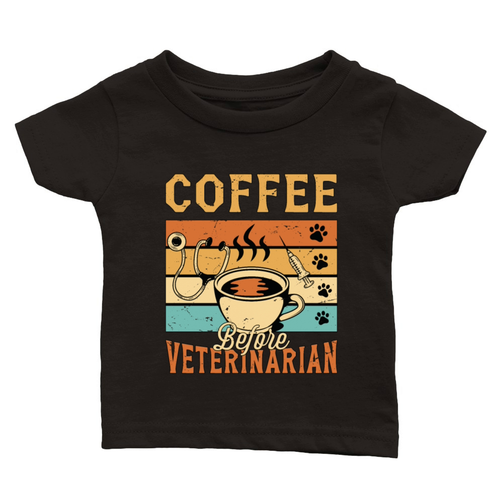 Veterinary Medicine Coffee Vet Nurse Coffee Lover Classic Baby Crewneck T-shirt