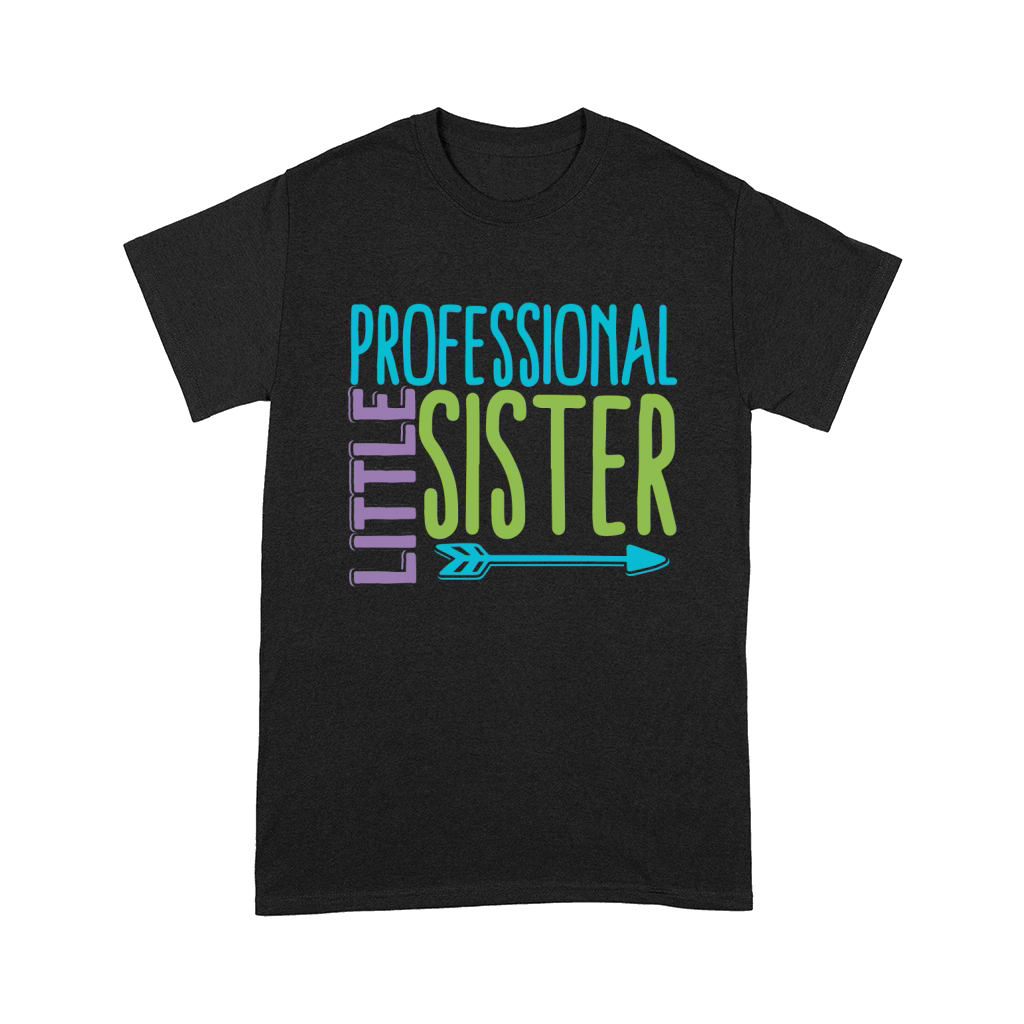 Professional little sister Comfort T-shirt