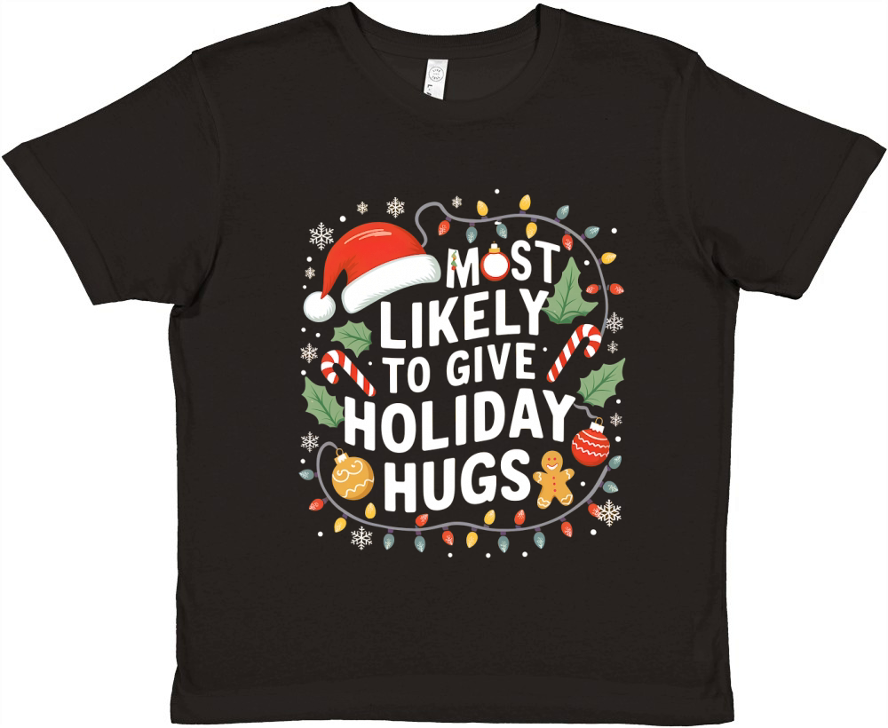 Most likely to give holiday hugs Premium Kids Crewneck T-shirt