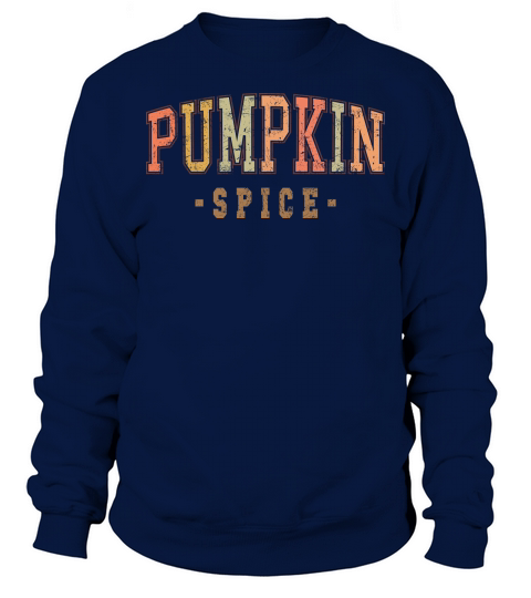 Pumpkin Spice Retro Sweatshirt Unisex