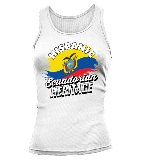 Hispanic Ecuadorian Heritage Ecuador Tank top Woman