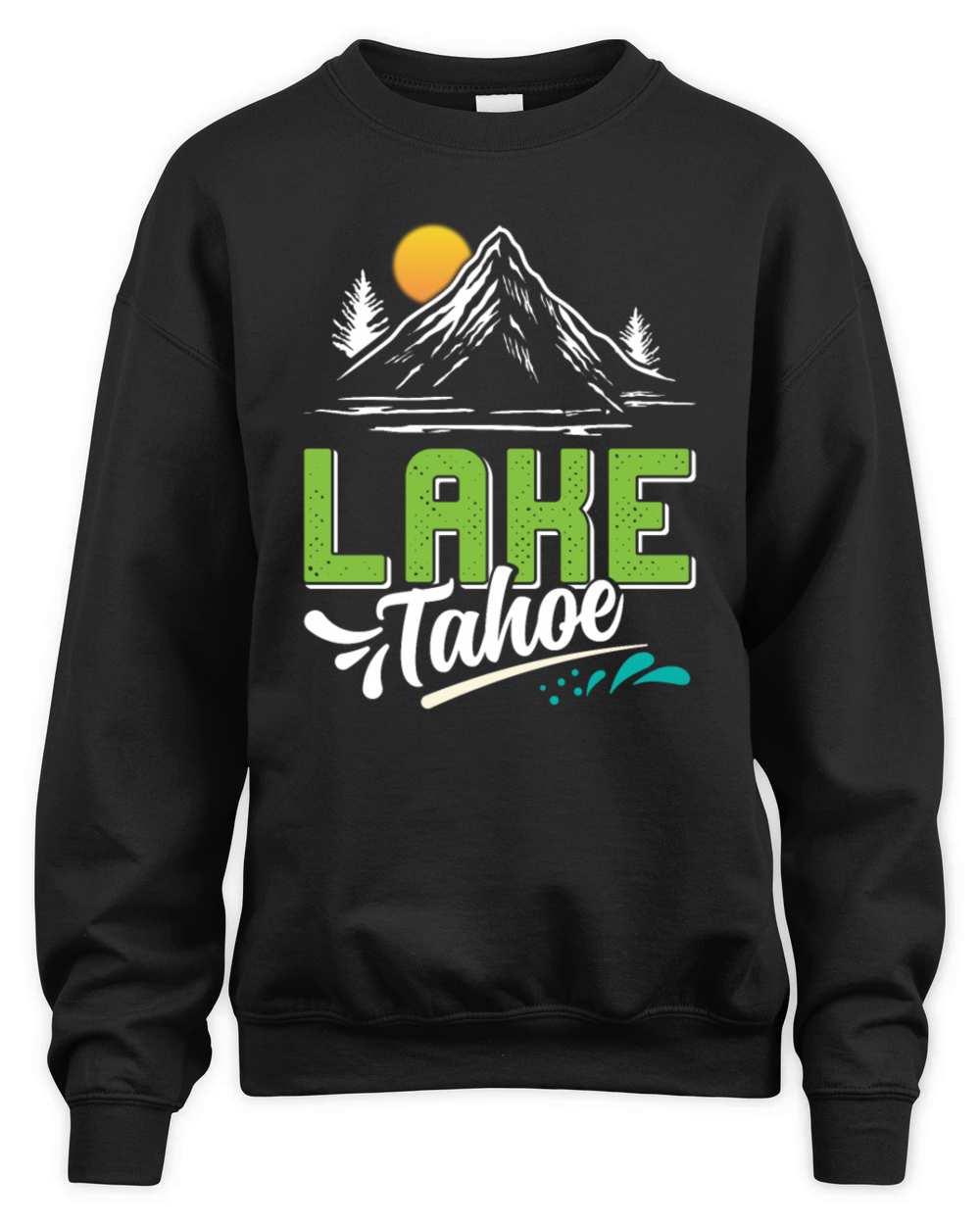 LAKE TAHOE CALIFORNIA NEVADA Mountain Lake Unisex Premium Crewneck Sweatshirt